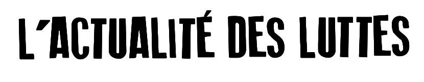 L'Actualité des Luttes